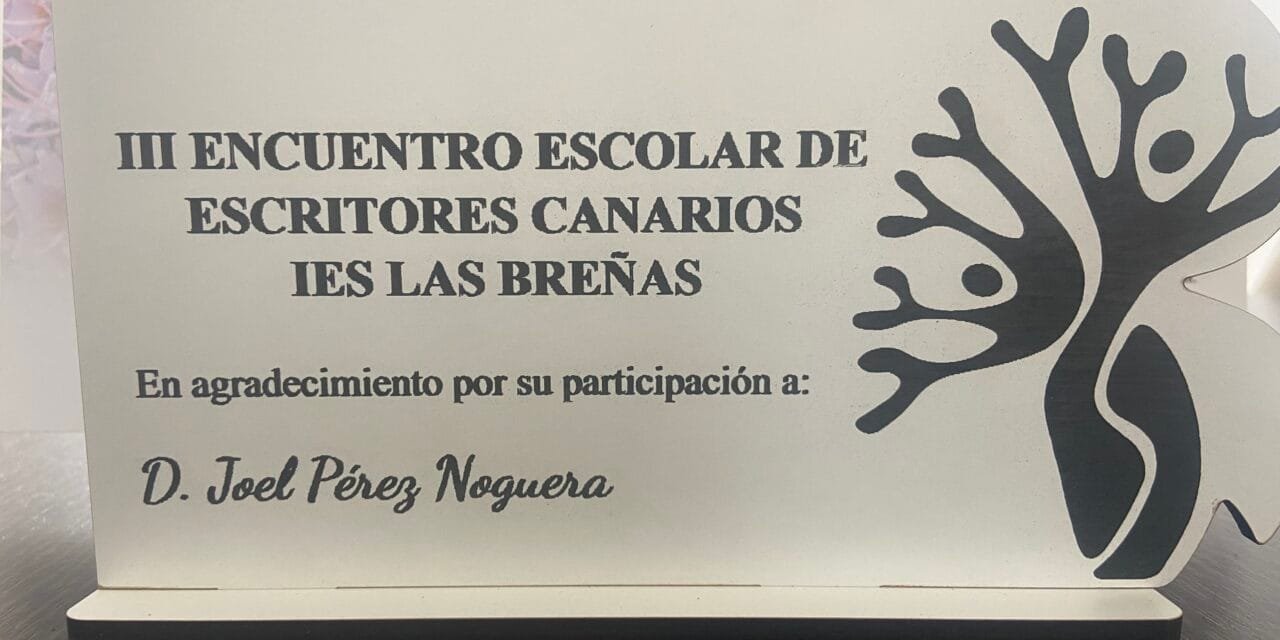 JOEL PÉREZ NOGUERA, EN EL III ENCUENTRO ESCOLAR DE ESCRITORES CANARIOS IES LAS BREÑAS